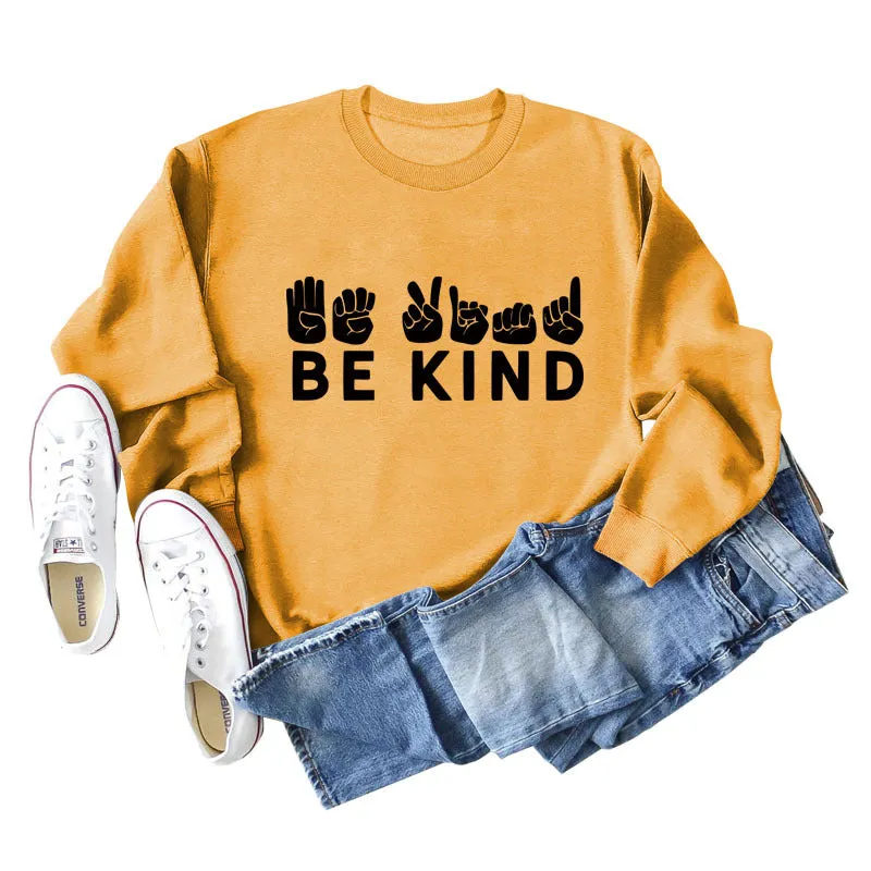 Be Kind Finger Fist Letters Loose Autumn and Winter Bottoms Long Sleeve Large Size Sweater Women